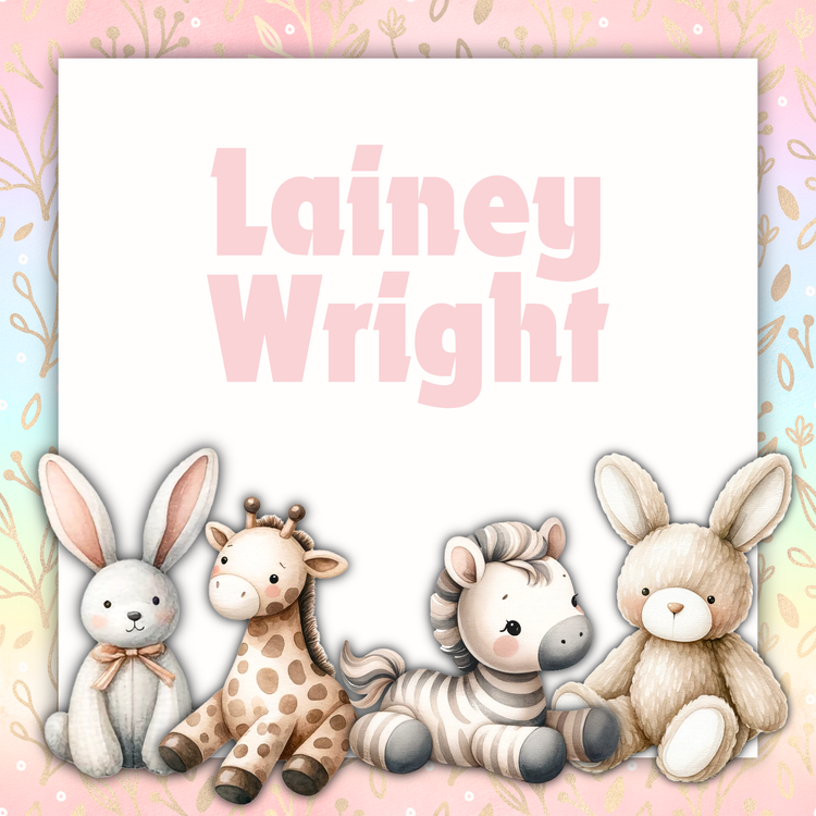 Lainey Wright -Proud Parents: Logan & Gracie Wright