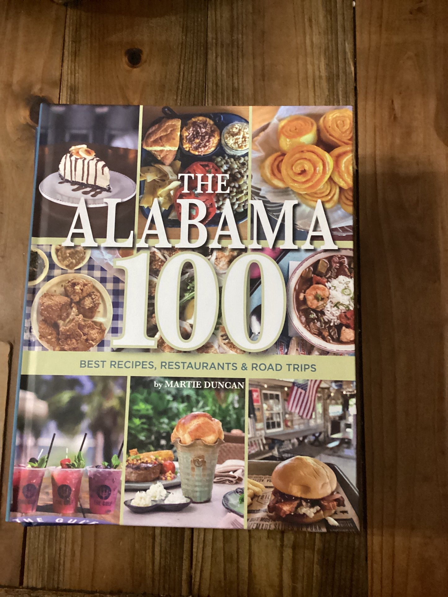 Alabama 100 Cookbook Signed by the Author, Martie Duncan