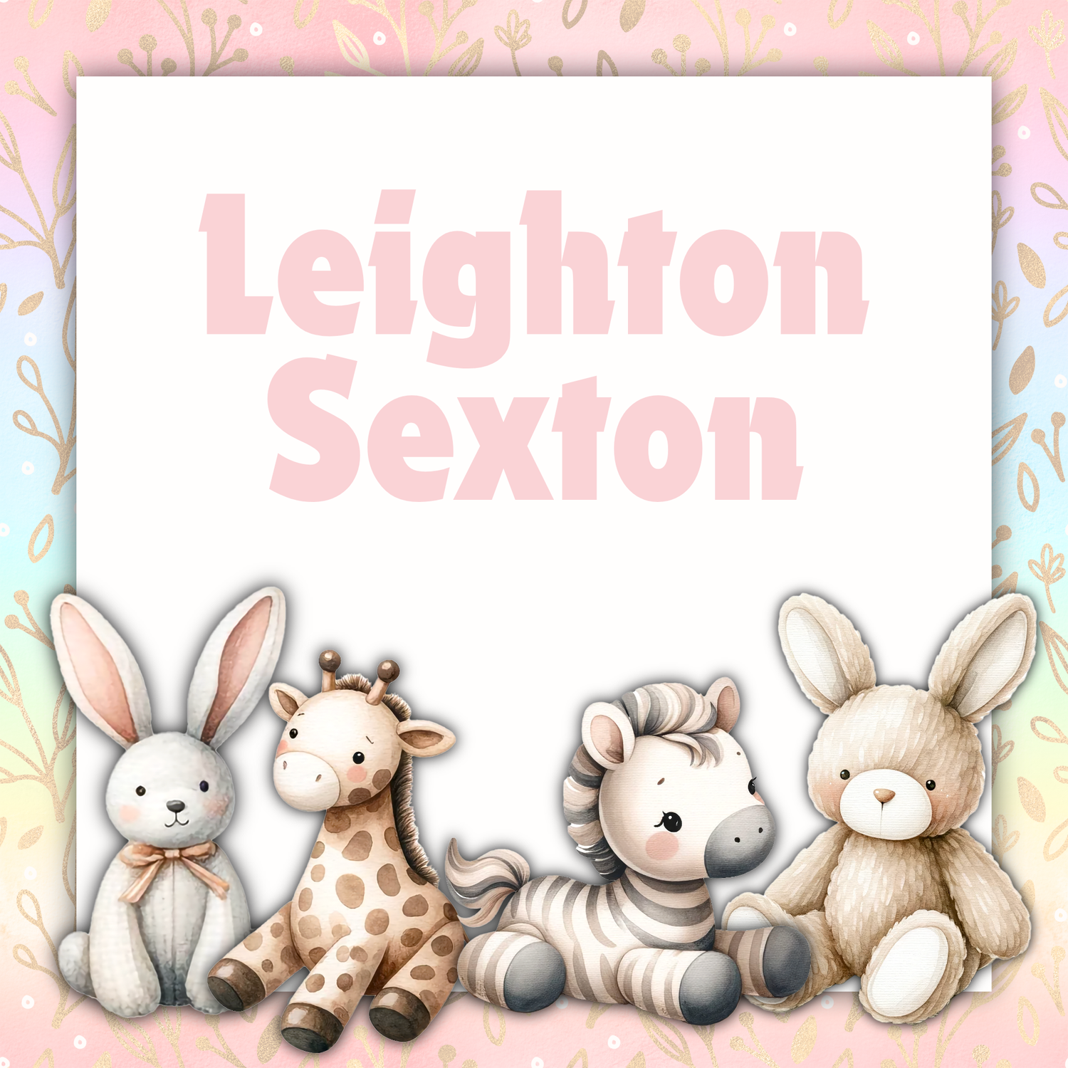 Leighton Sexton -Proud Parents: Kristen & Will Sexton