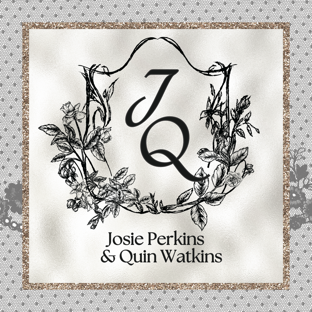 Josie Perkins & Quin Watkins